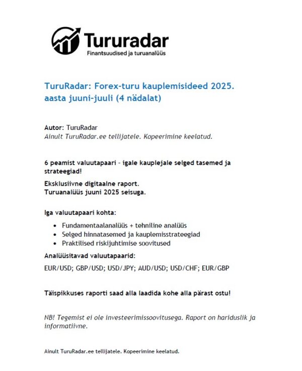 Forex-turu kauplemisideed 2025. aasta juuni–juuli (4 nädalat) - Image 2